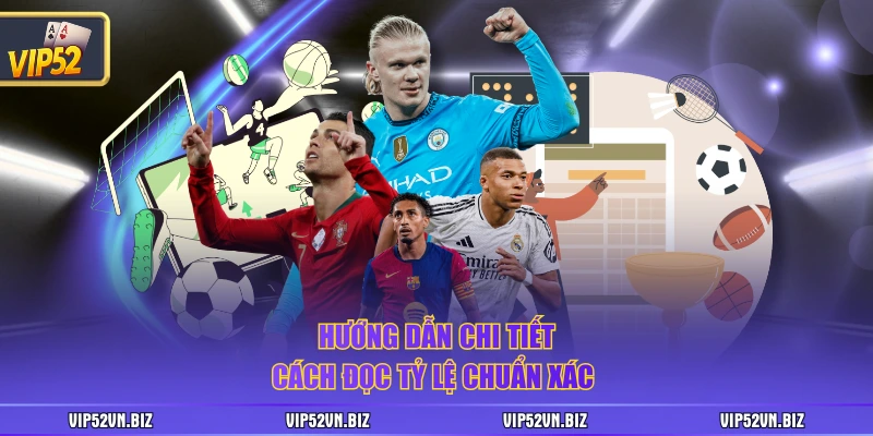 Hướng dẫn chi tiết cách đọc tỷ lệ chuẩn xác