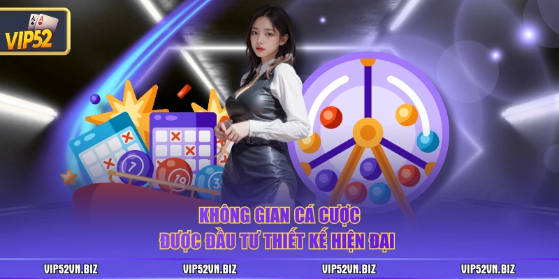 Không gian cá cược được đầu tư thiết kế hiện đại